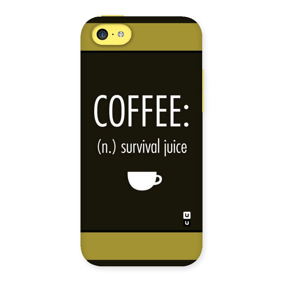 Survival Juice Back Case for iPhone 5C
