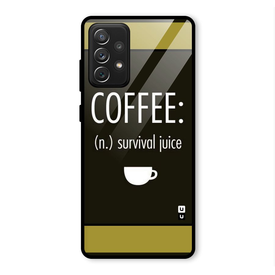 Survival Juice Glass Back Case for Galaxy A72