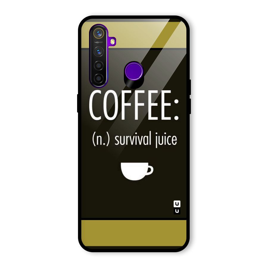 Survival Juice Glass Back Case for Realme 5 Pro