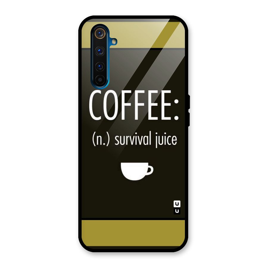 Survival Juice Glass Back Case for Realme 6 Pro