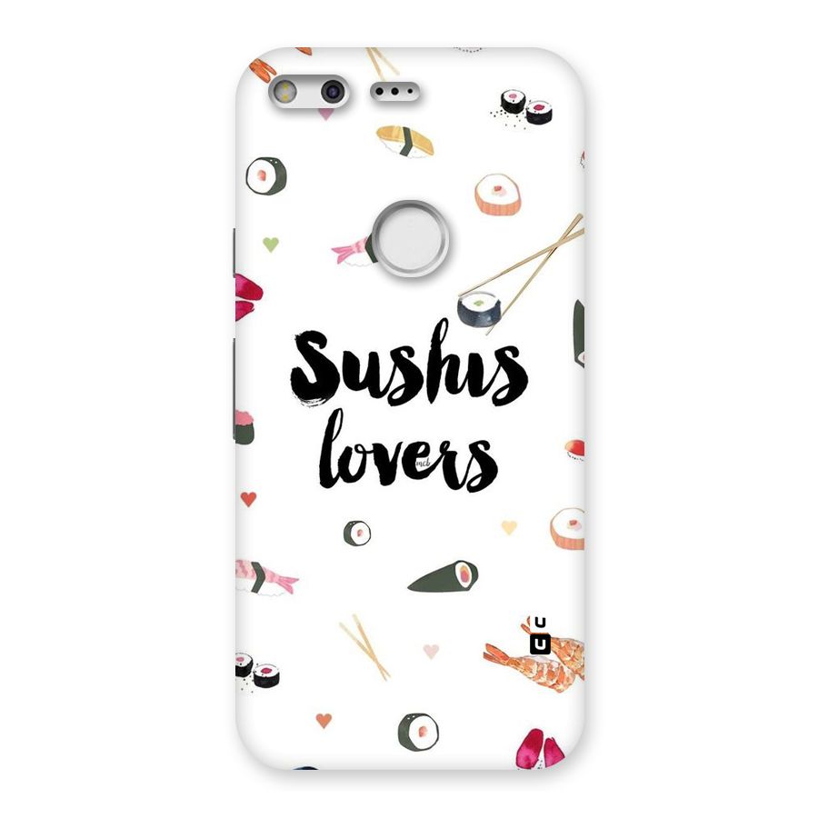 Sushi Lovers Back Case for Google Pixel