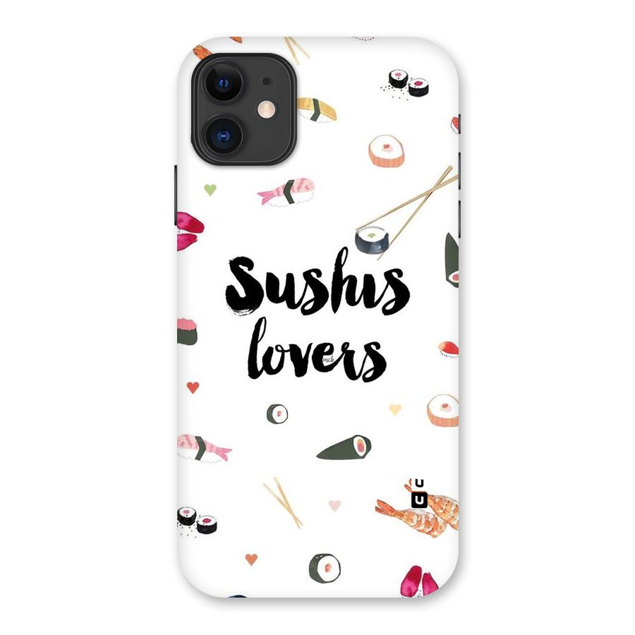 Sushi Lovers Back Case for iPhone 11