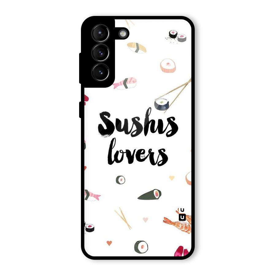 Sushi Lovers Glass Back Case for Galaxy S21 Plus