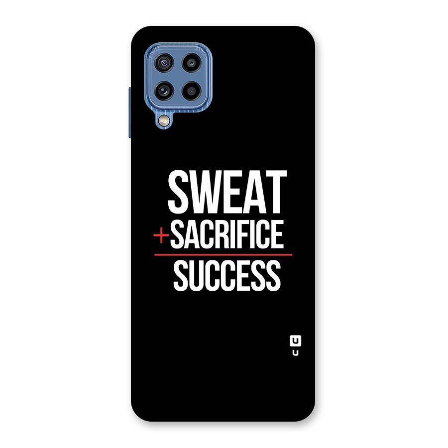 Sweat Sacrifice Success Back Case for Galaxy M32