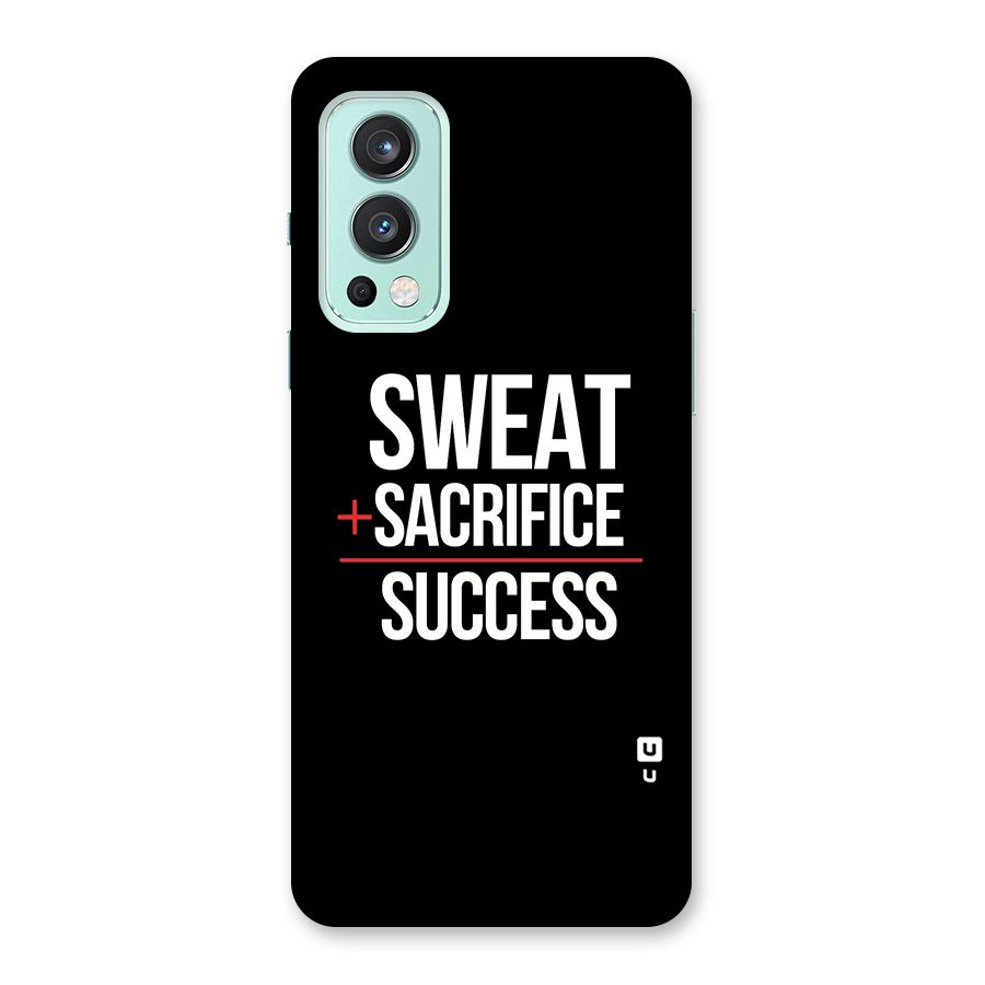 Sweat Sacrifice Success Back Case for OnePlus Nord 2 5G