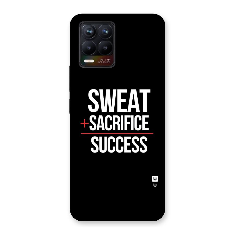 Sweat Sacrifice Success Back Case for Realme 8