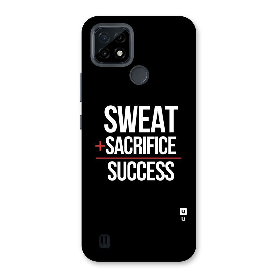 Sweat Sacrifice Success Back Case for Realme C21