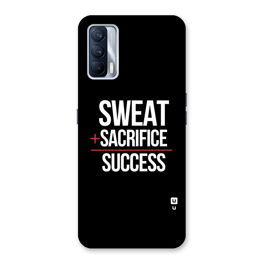 Sweat Sacrifice Success Back Case for Realme X7
