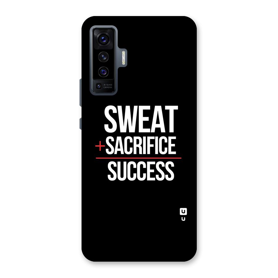 Sweat Sacrifice Success Back Case for Vivo X50