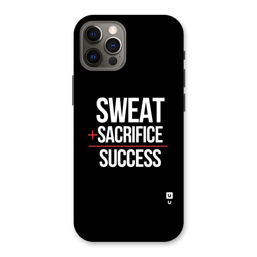 Sweat Sacrifice Success Back Case for iPhone 12 Pro