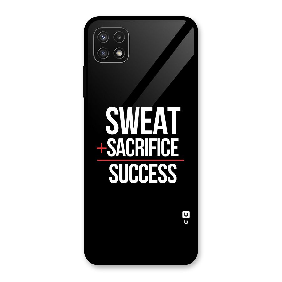 Sweat Sacrifice Success Glass Back Case for Galaxy A22 5G