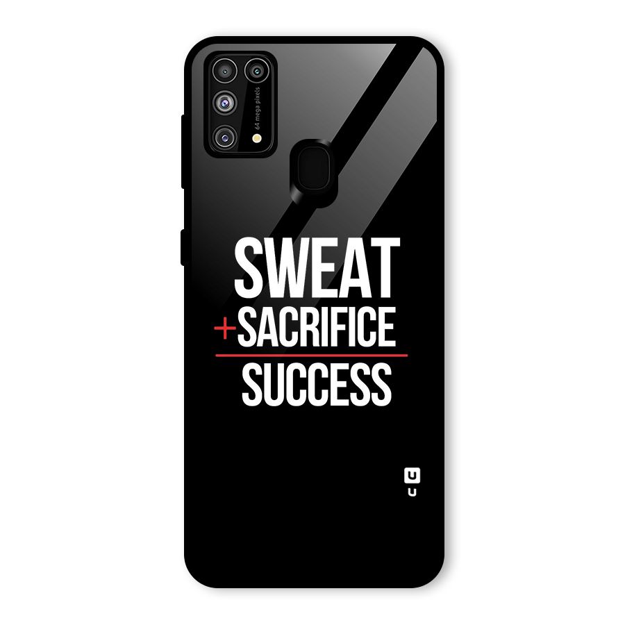 Sweat Sacrifice Success Glass Back Case for Galaxy M31