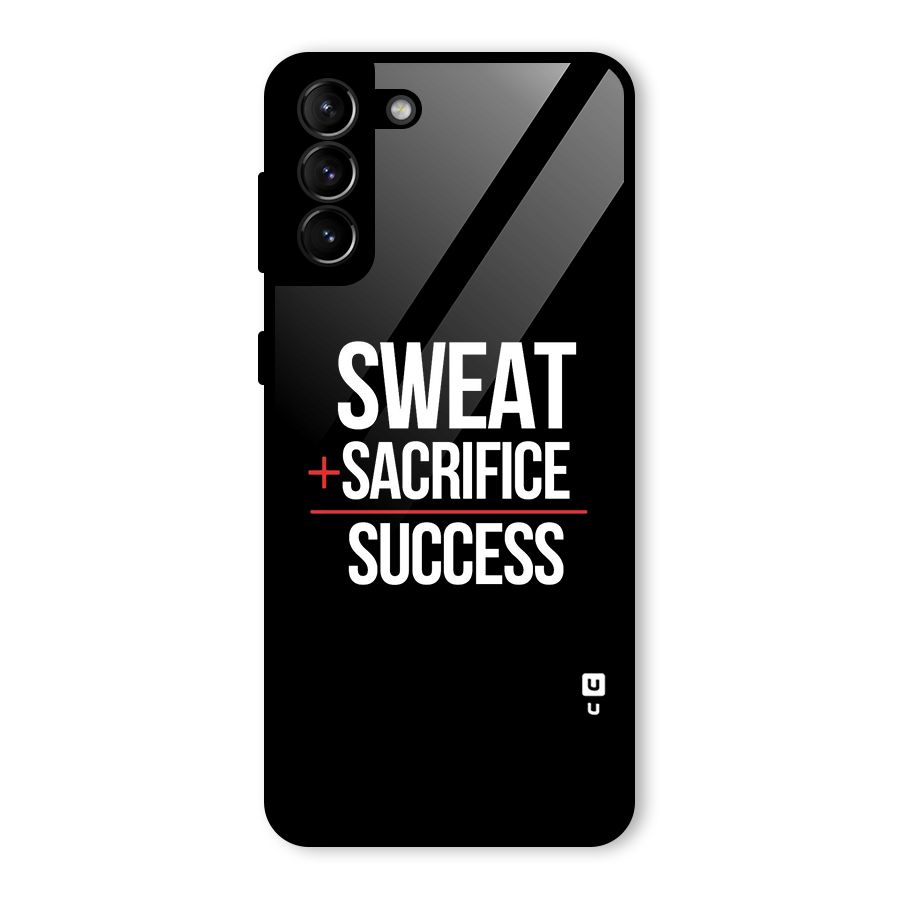 Sweat Sacrifice Success Glass Back Case for Galaxy S21 Plus
