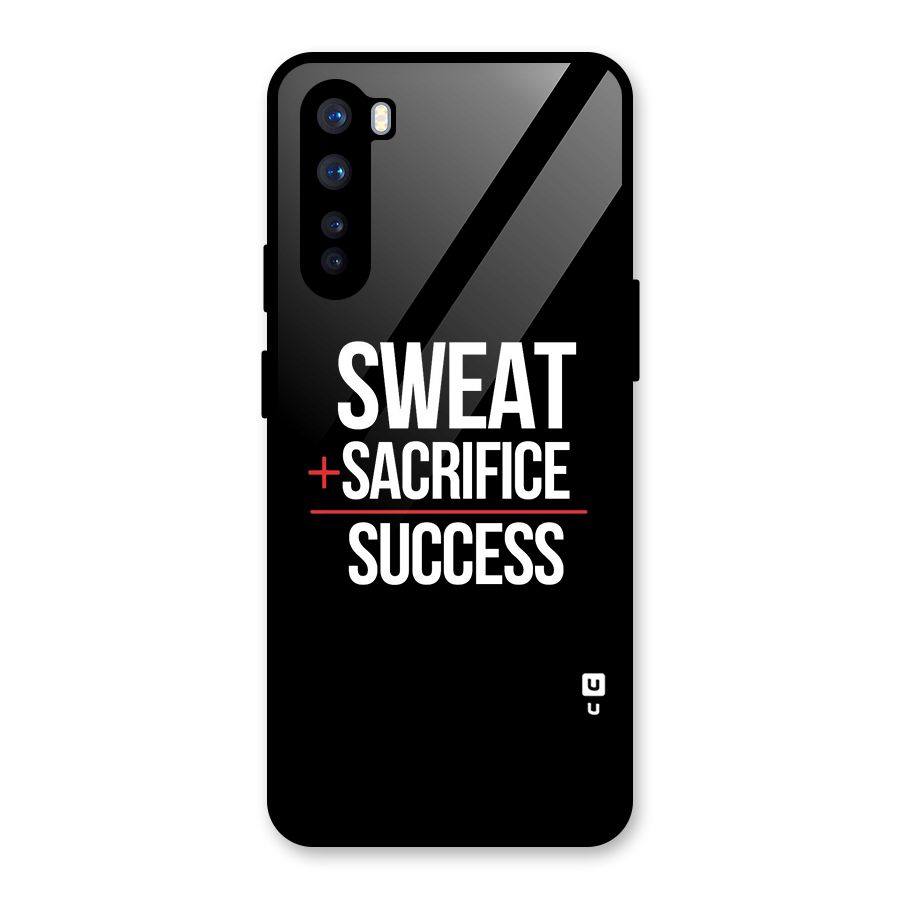 Sweat Sacrifice Success Glass Back Case for OnePlus Nord