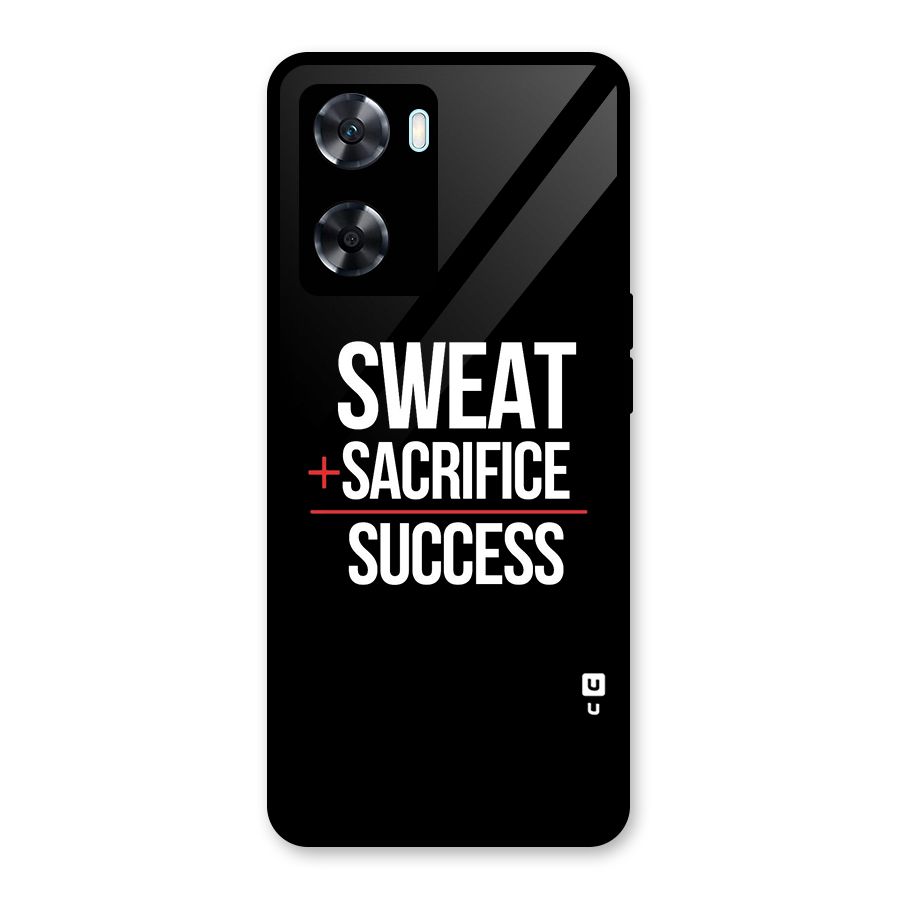 Sweat Sacrifice Success Glass Back Case for Oppo A77