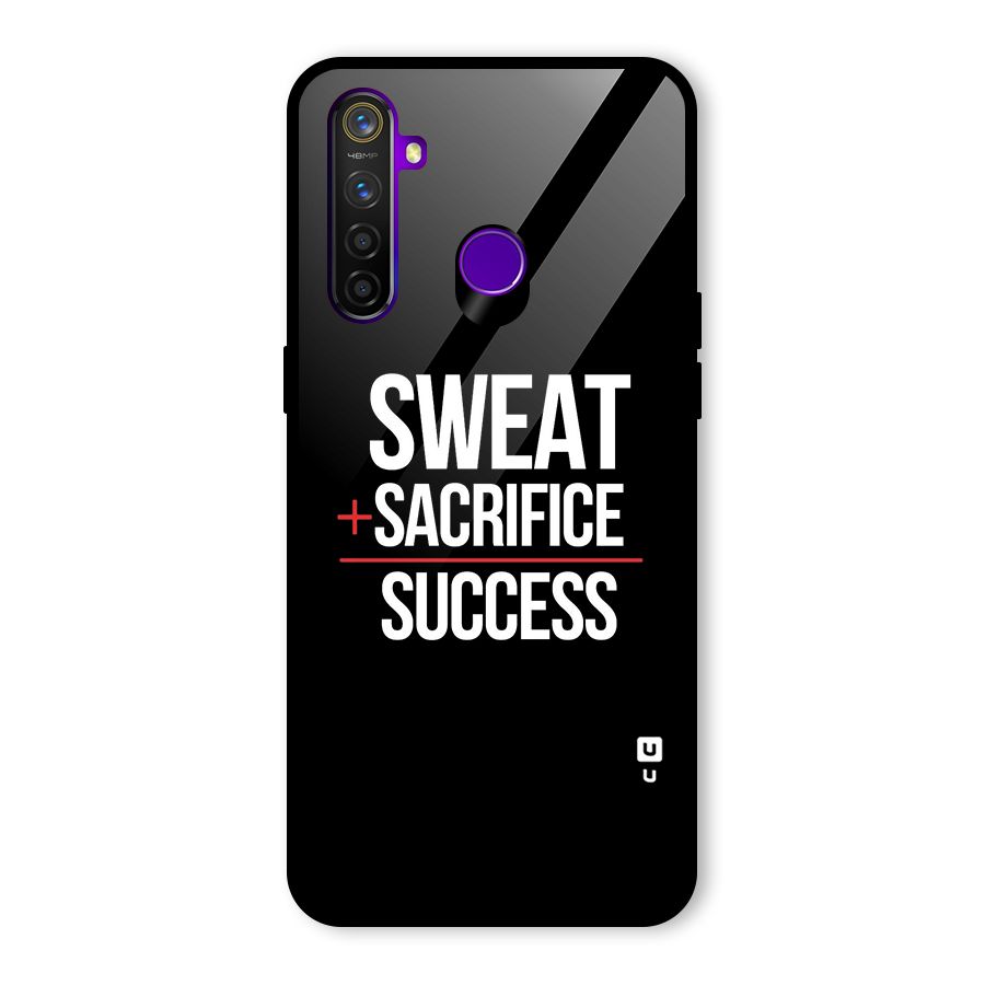Sweat Sacrifice Success Glass Back Case for Realme 5 Pro