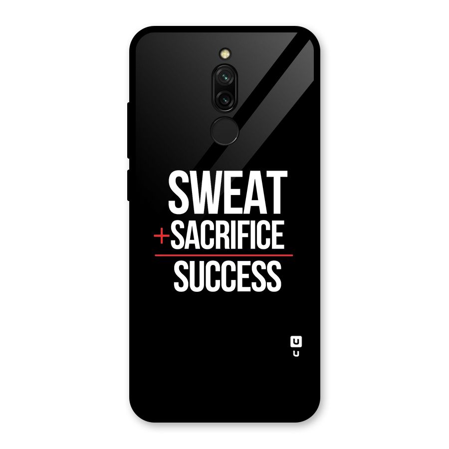 Sweat Sacrifice Success Glass Back Case for Redmi 8