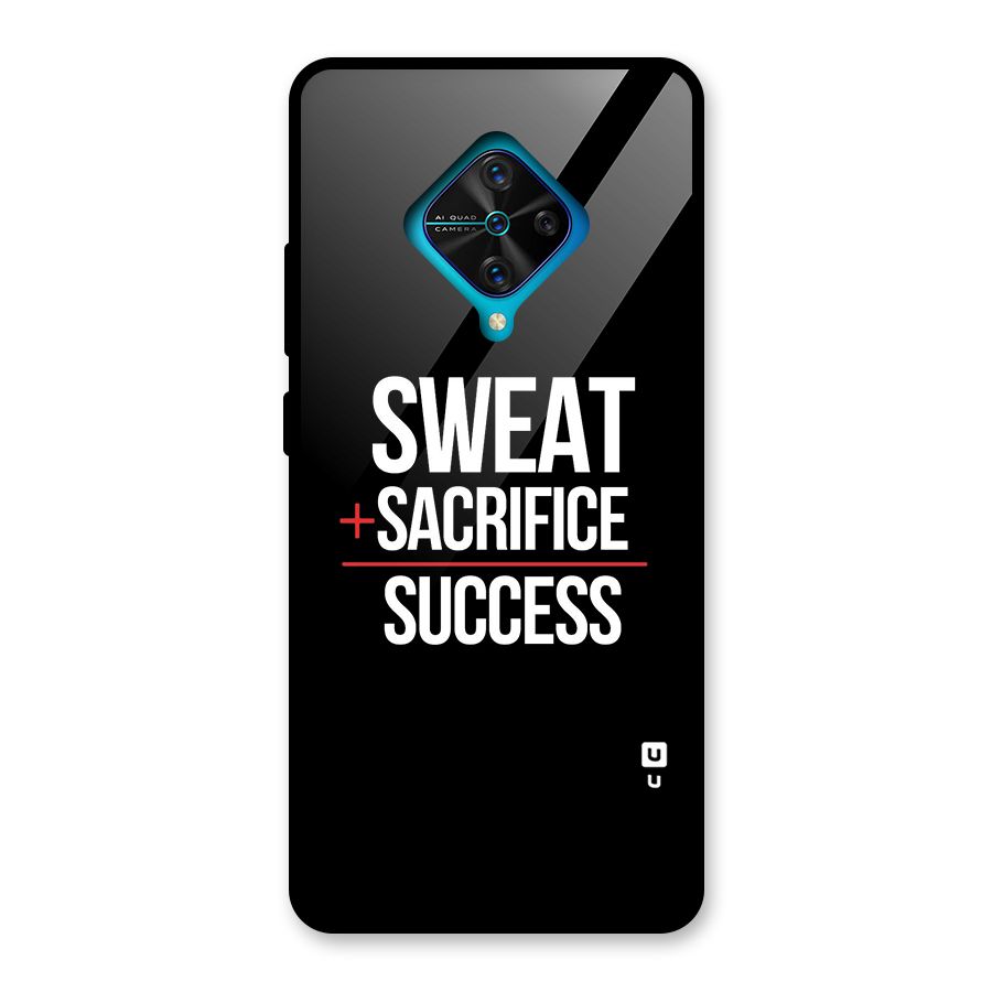 Sweat Sacrifice Success Glass Back Case for Vivo S1 Pro