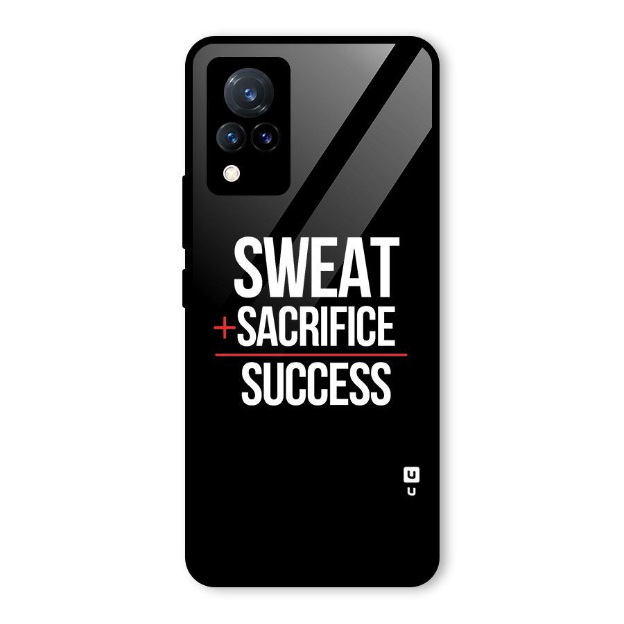 Sweat Sacrifice Success Glass Back Case for Vivo V21 5G