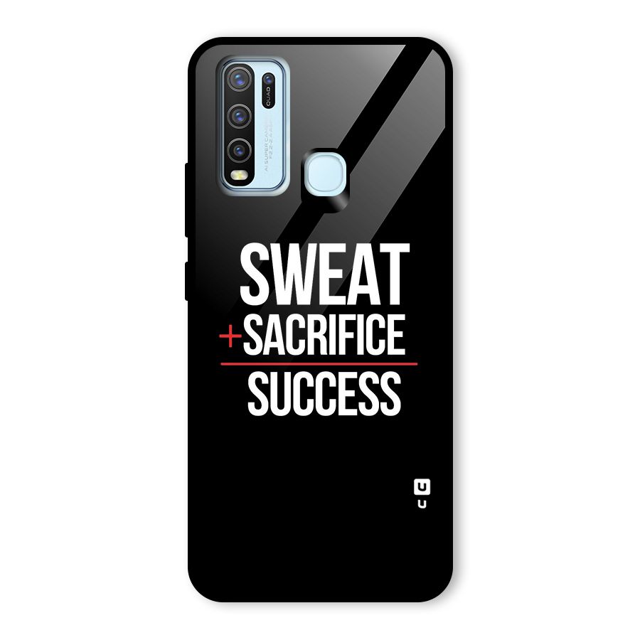 Sweat Sacrifice Success Glass Back Case for Vivo Y50