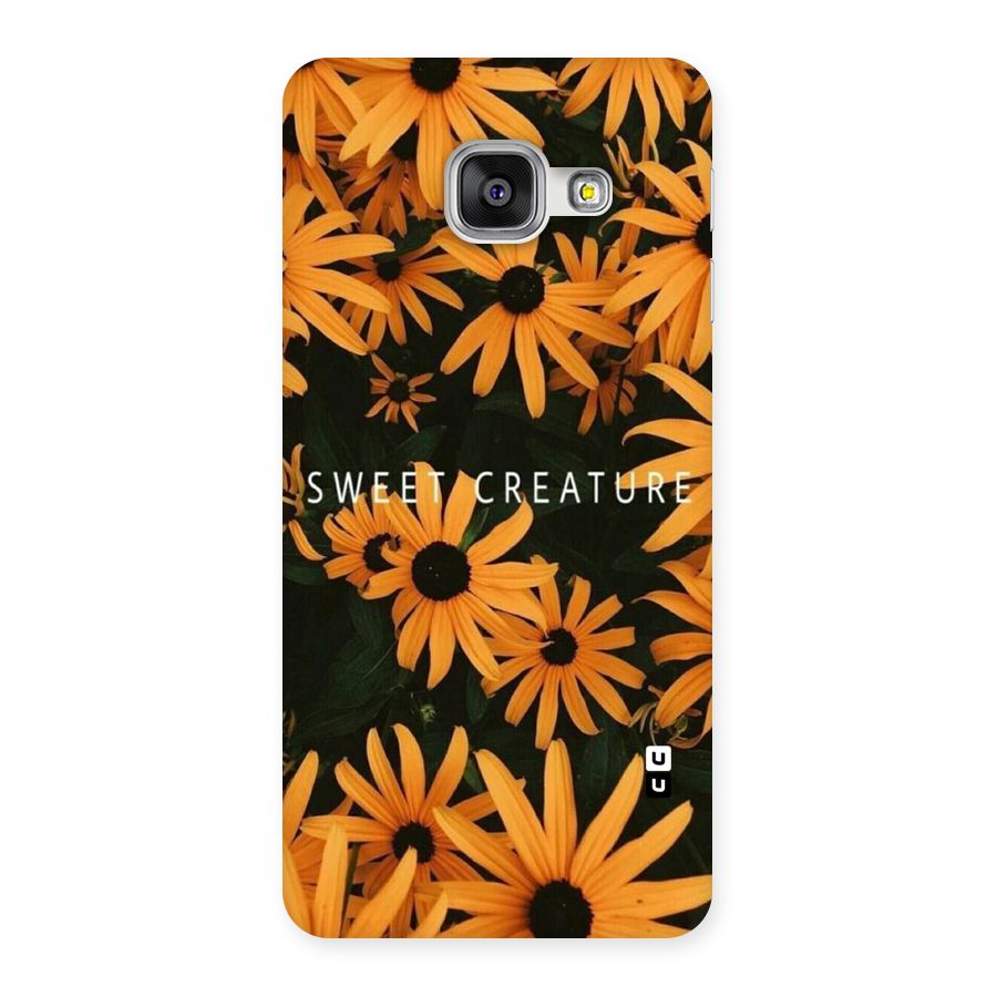 Sweet Creature Back Case for Galaxy A3 2016