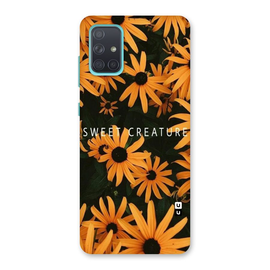Sweet Creature Back Case for Galaxy A71