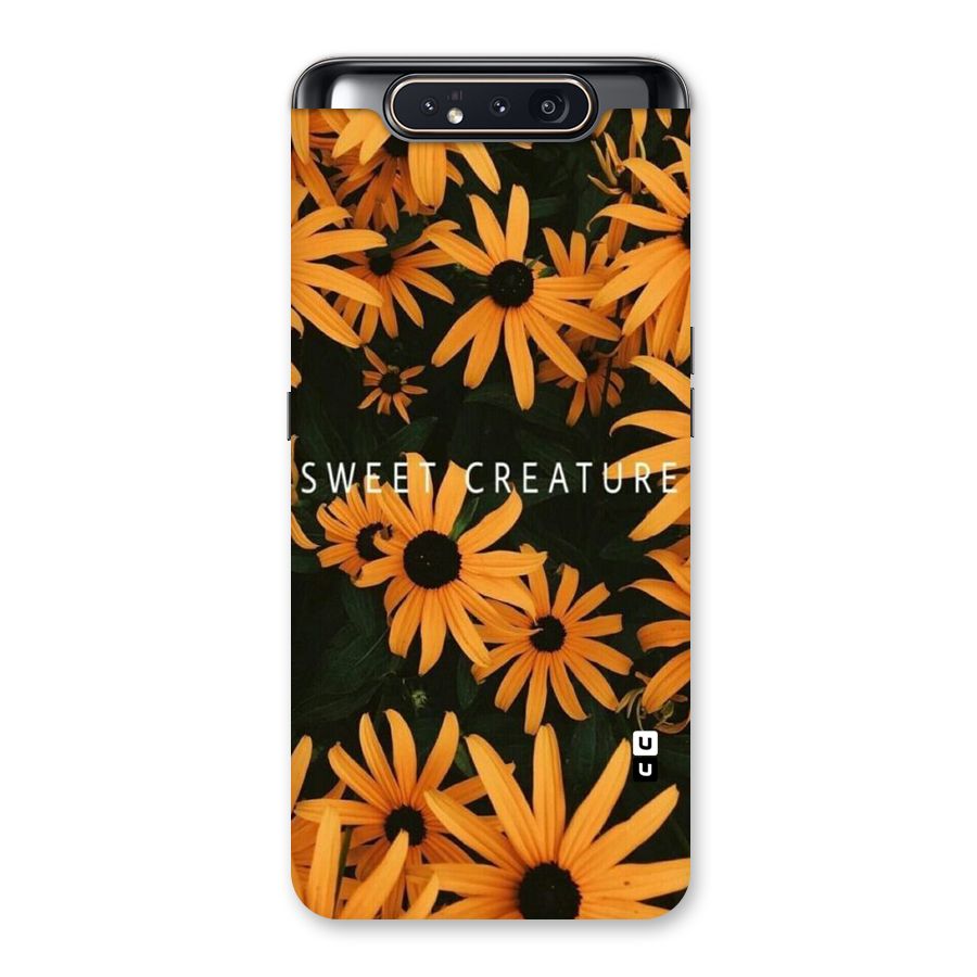 Sweet Creature Back Case for Galaxy A80