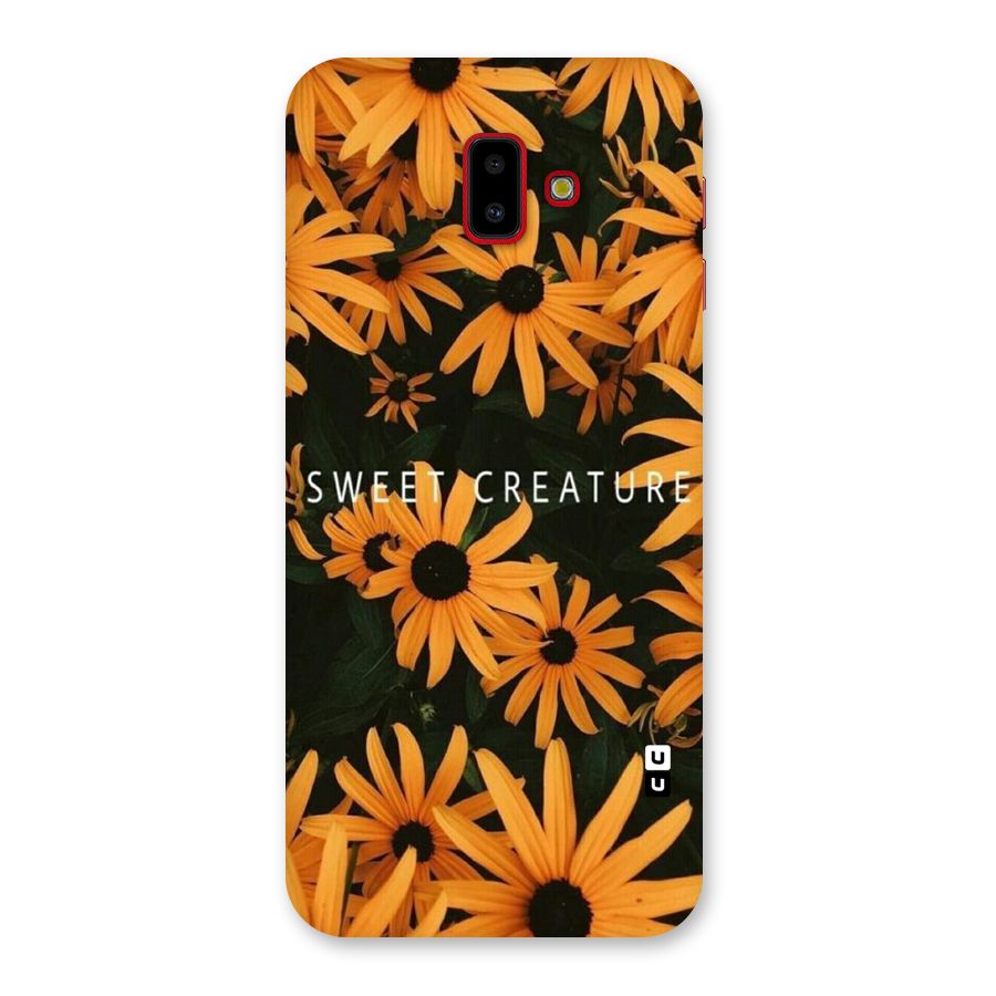 Sweet Creature Back Case for Galaxy J6 Plus