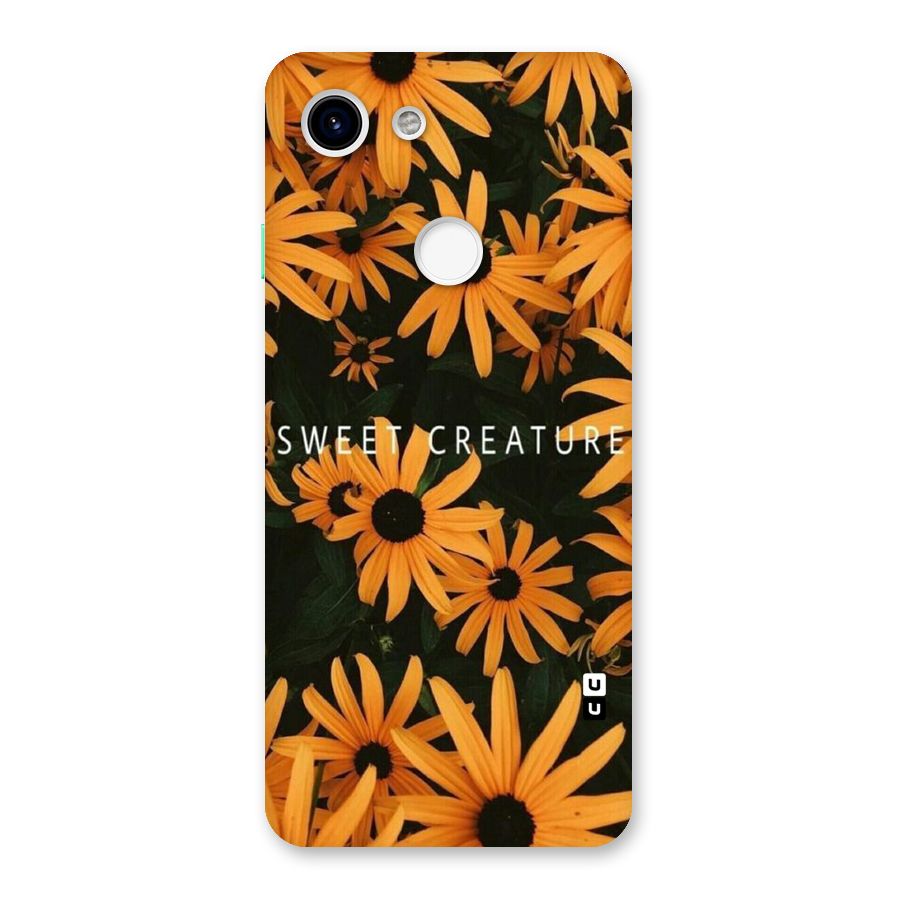 Sweet Creature Back Case for Google Pixel 3