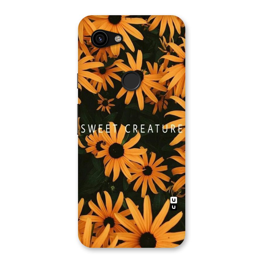 Sweet Creature Back Case for Google Pixel 3a