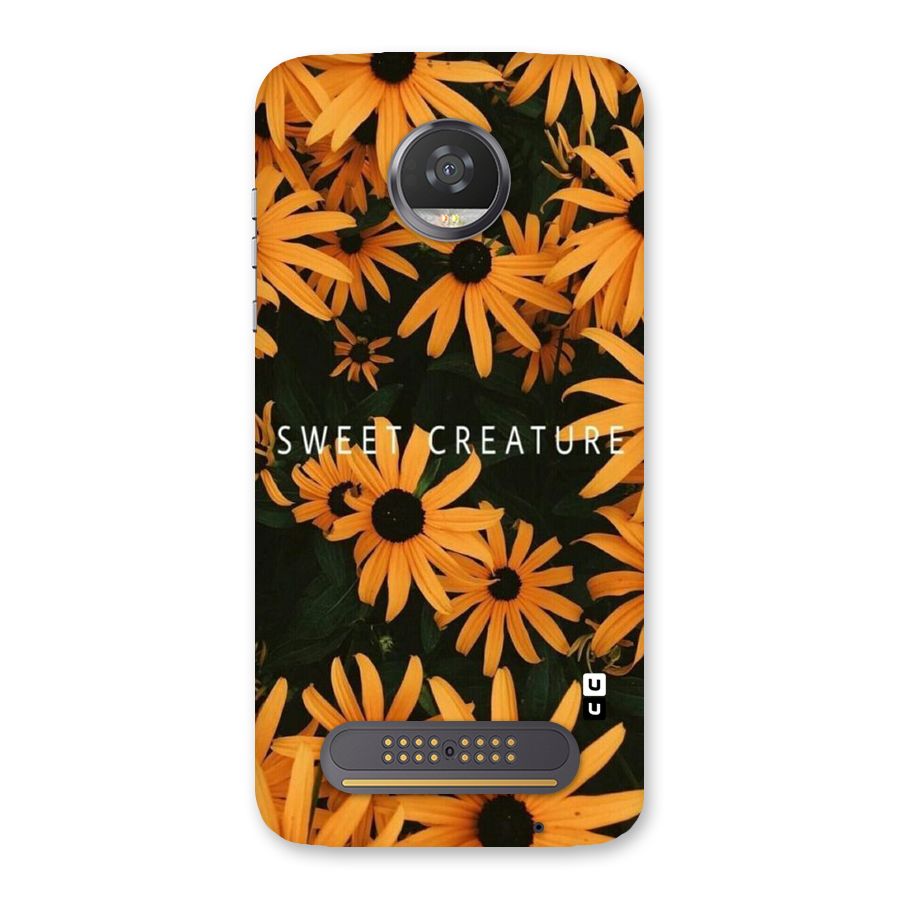 Sweet Creature Back Case for Moto Z2 Play