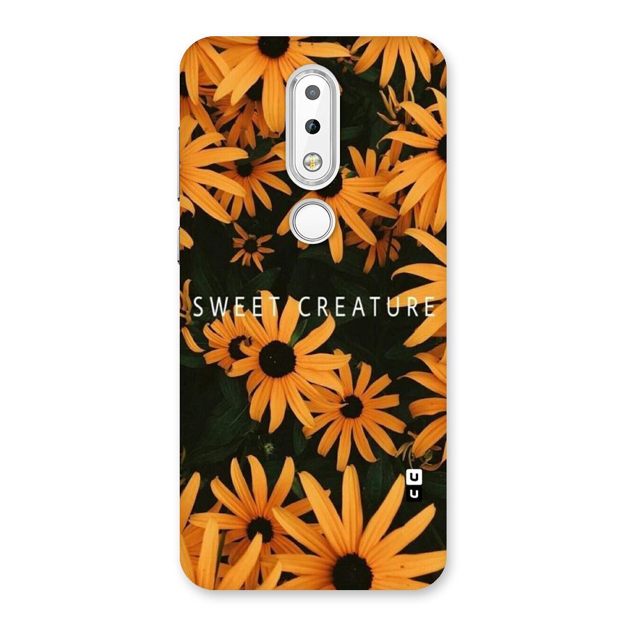 Sweet Creature Back Case for Nokia 6.1 Plus
