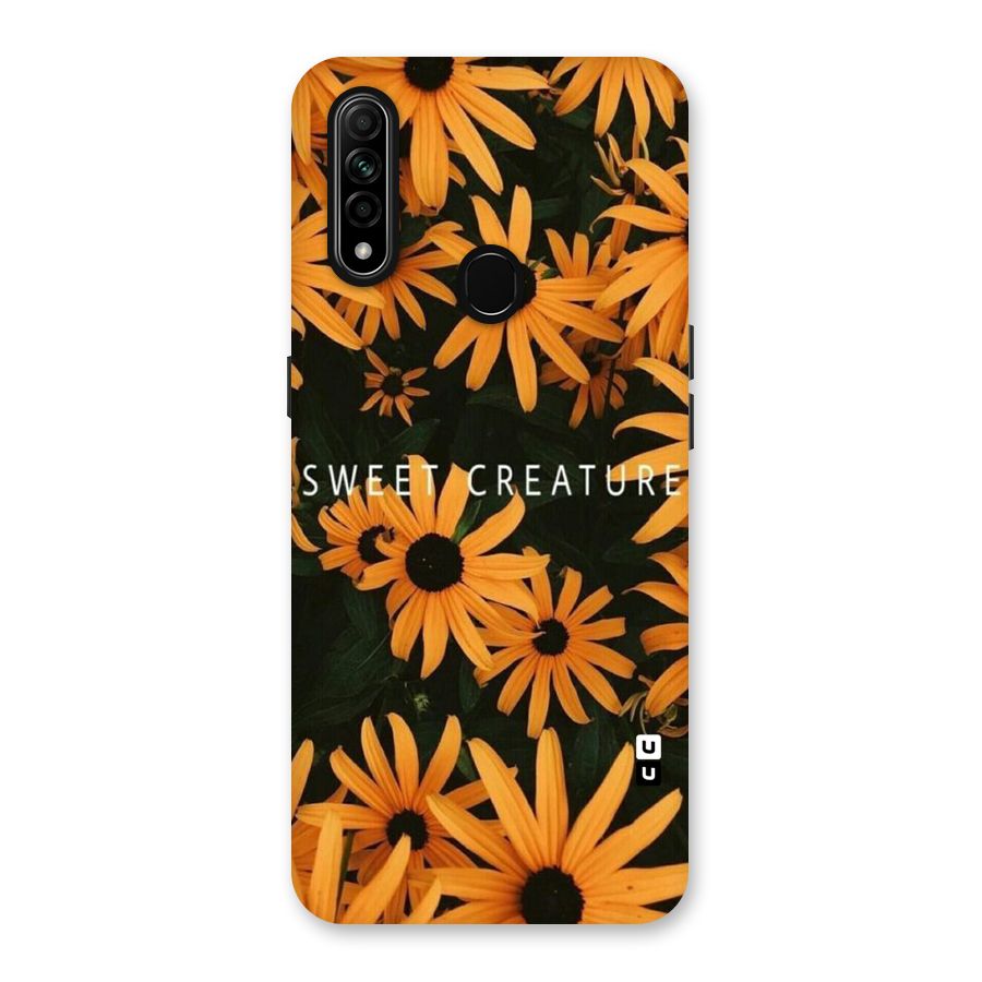 Sweet Creature Back Case for Oppo A31