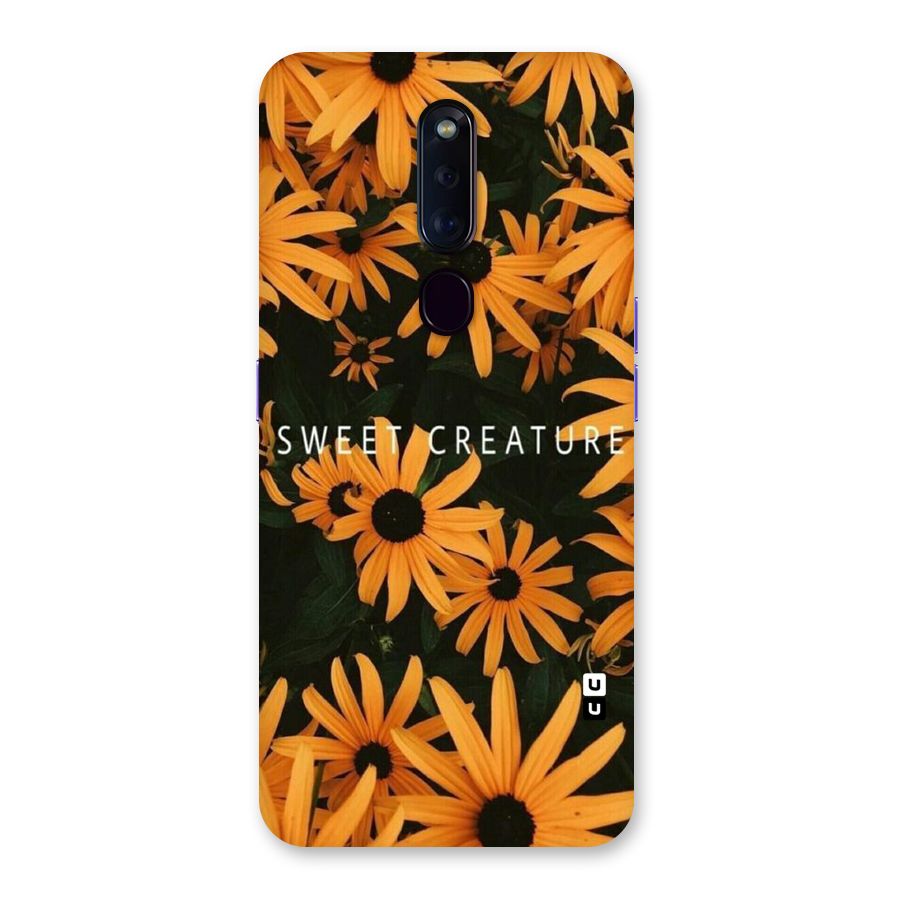 Sweet Creature Back Case for Oppo F11 Pro