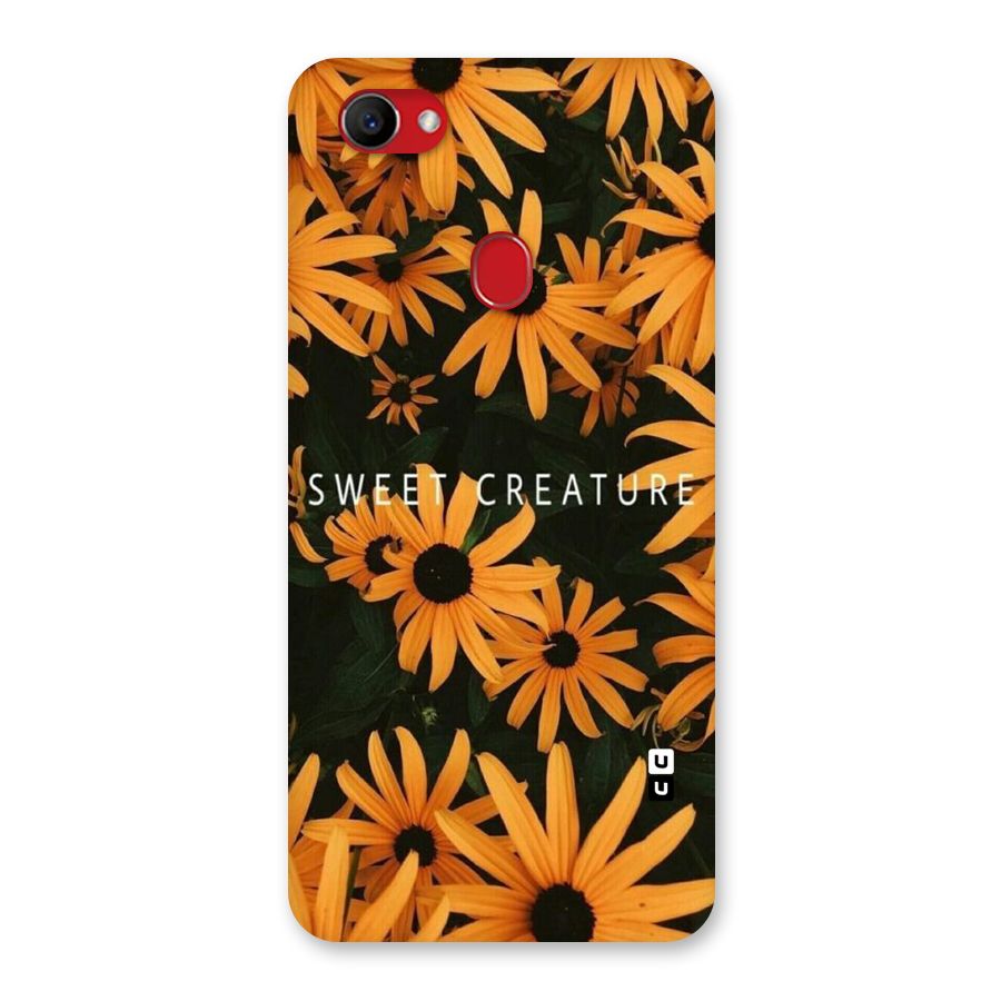 Sweet Creature Back Case for Oppo F7