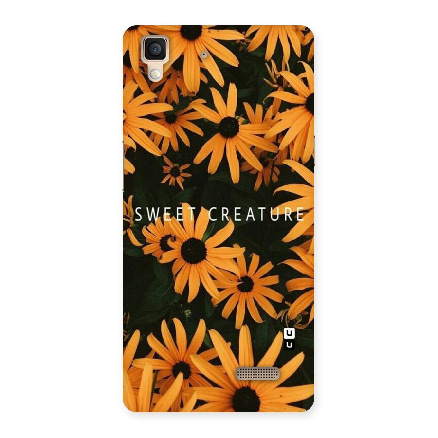 Sweet Creature Back Case for Oppo R7