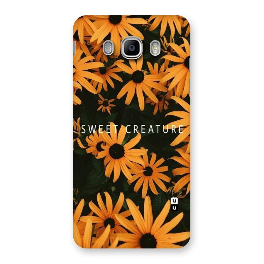 Sweet Creature Back Case for Samsung Galaxy J5 2016