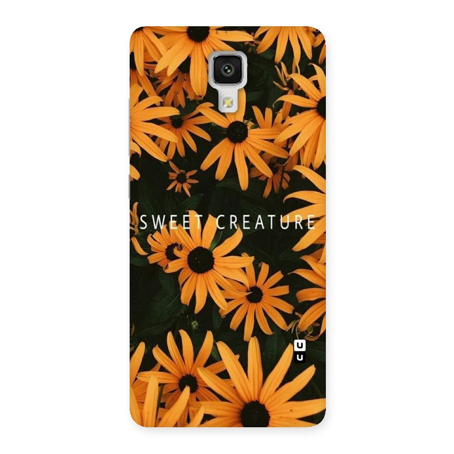 Sweet Creature Back Case for Xiaomi Mi 4