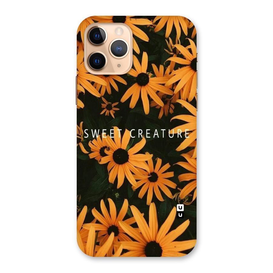Sweet Creature Back Case for iPhone 11 Pro