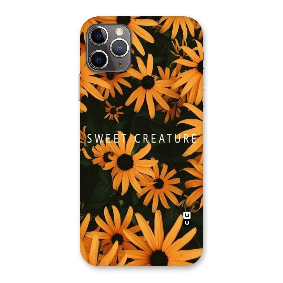 Sweet Creature Back Case for iPhone 11 Pro Max