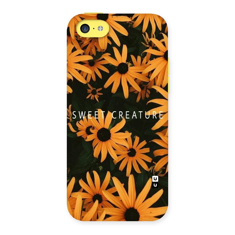 Sweet Creature Back Case for iPhone 5C