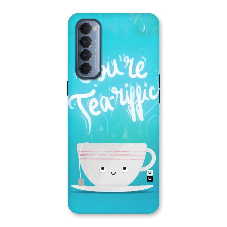 Tea-rific Back Case for Reno4 Pro