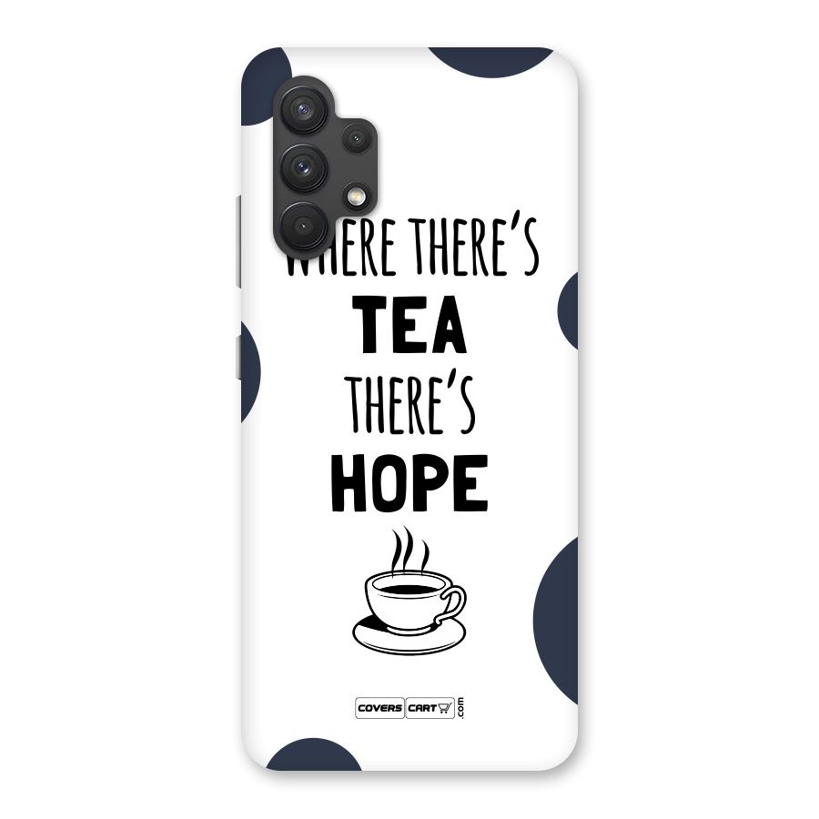 Tea Hope Back Case for Galaxy A32