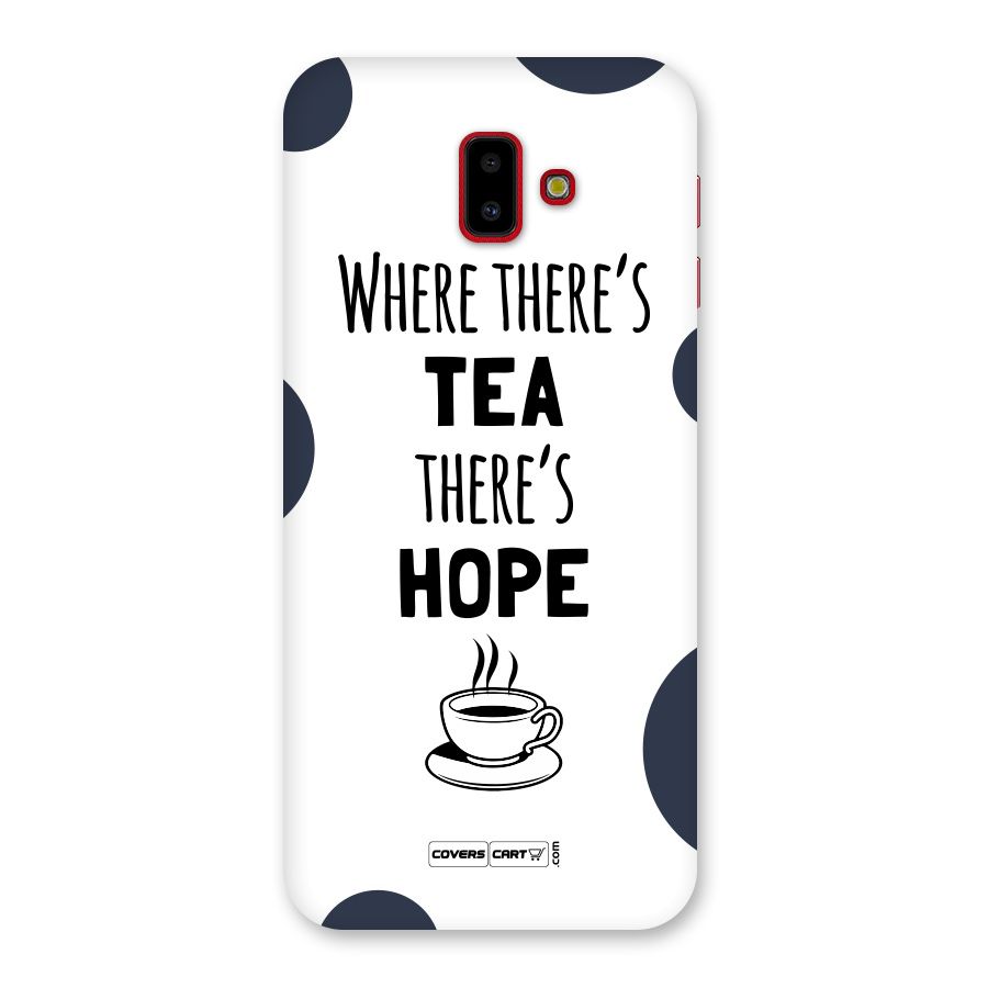 Tea Hope Back Case for Galaxy J6 Plus