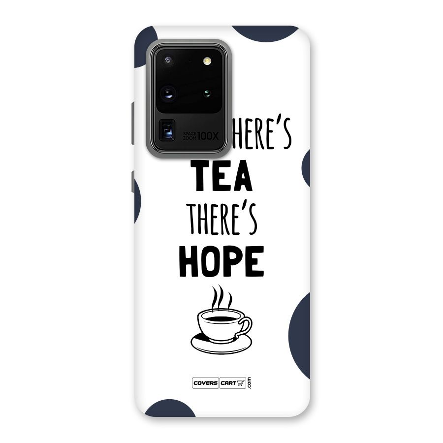Tea Hope Back Case for Galaxy S20 Ultra