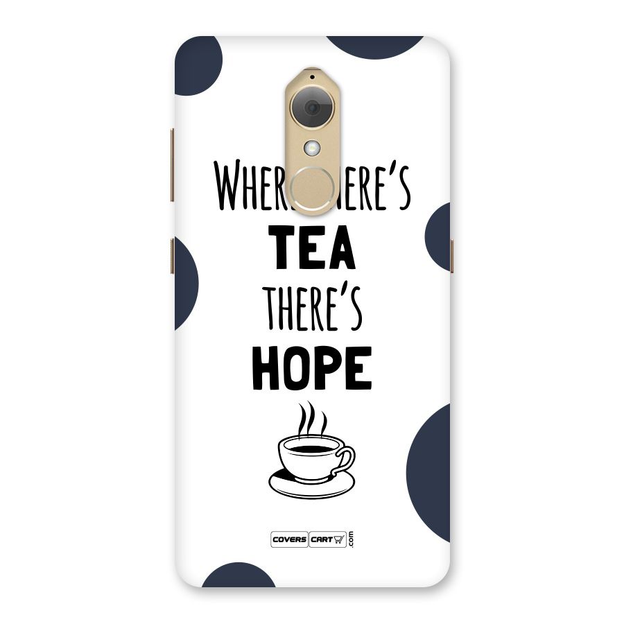 Tea Hope Back Case for Lenovo K8