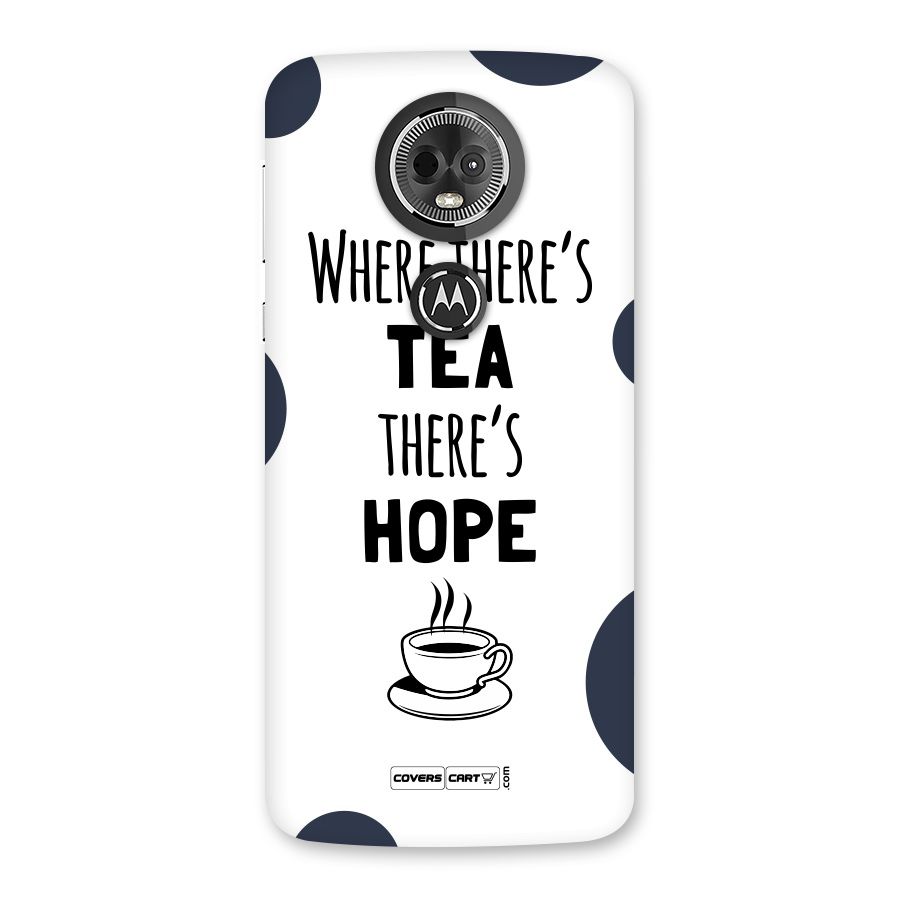 Tea Hope Back Case for Moto E5 Plus