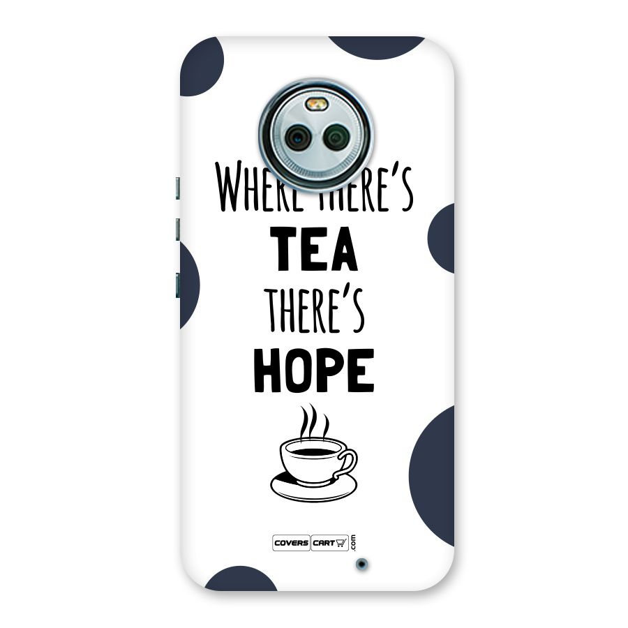 Tea Hope Back Case for Moto X4