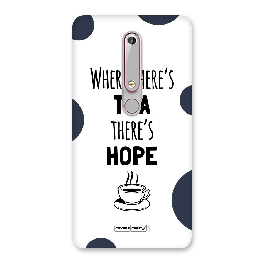 Tea Hope Back Case for Nokia 6.1