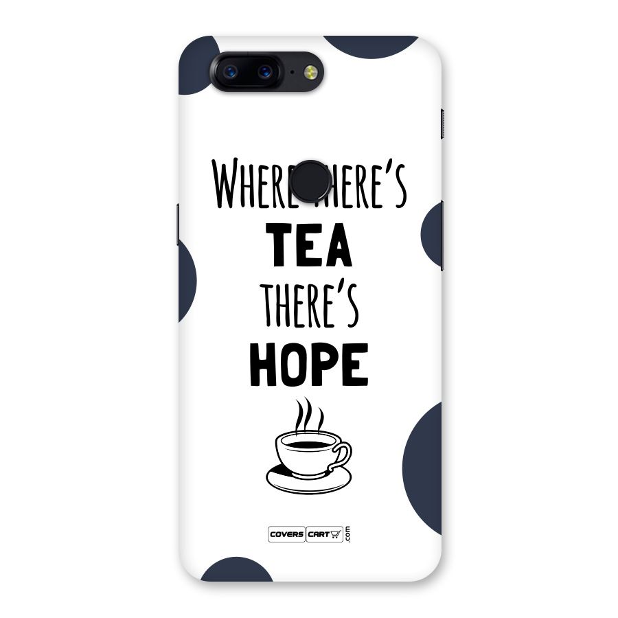 Tea Hope Back Case for OnePlus 5T